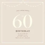 Få din gratis indbydelse til 60 års fødselsdag skabelon nu!